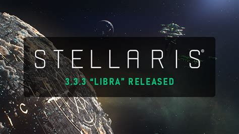 Stellaris: Ascension Perks Guide (Version 3.3 Patch “Libra”).